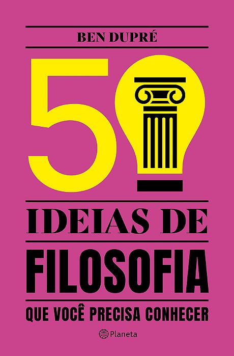 50 Ideias De Filosofia Que Você Precisa Conhecer..-