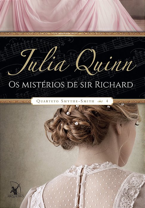 Os Mistérios De Sir Richard (Quarteto Smythe-Smith – Livro 4)..-