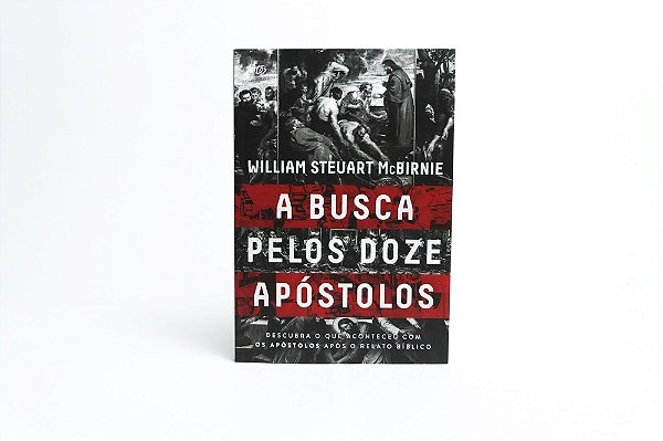 A Busca Pelos Doze Apóstolos..-