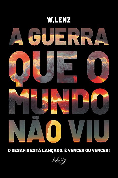 A Guerra Que O Mundo Não Viu