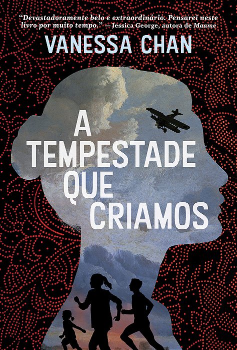 A Tempestade Que Criamos..-