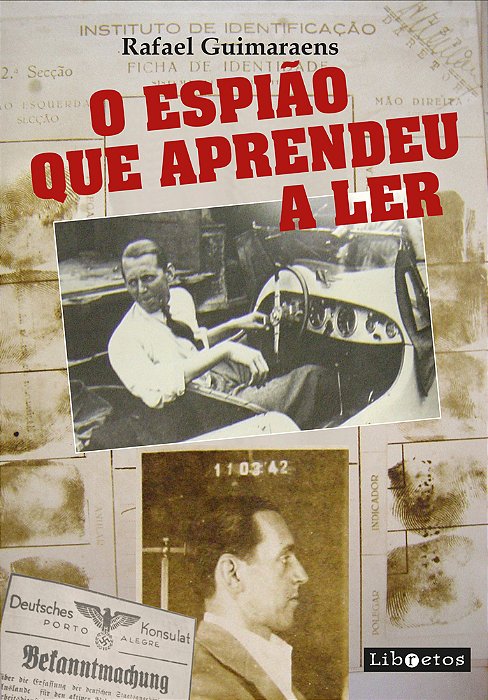 O Espião Que Aprendeu A Ler..-