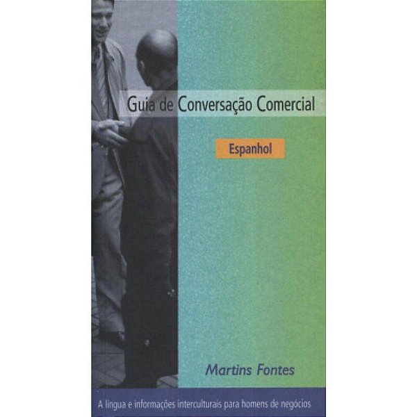 Guia De Conversação Comercial - Espanhol..-