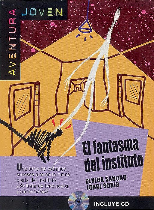 El Fantasma Del Instituto - Aventura Joven - Nivel A1/A2 - Libro Con CD Audio..-