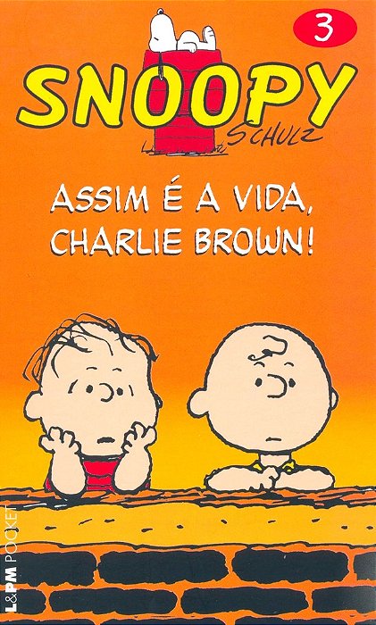 Snoopy 3 - Assim E A Vida - Pocket..-