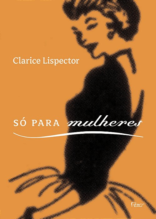 Só Para Mulheres - Conselhos, Receitas E Segredos..-