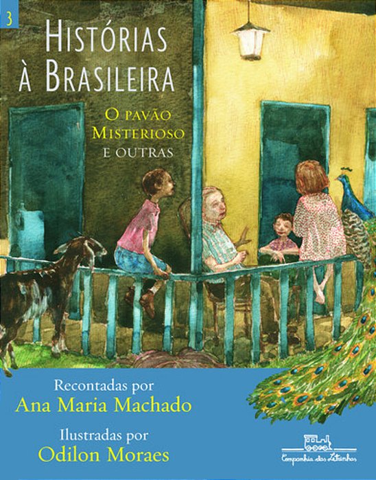 Historias A Brasileira 3 - O Pavao Misterioso E Outras..-