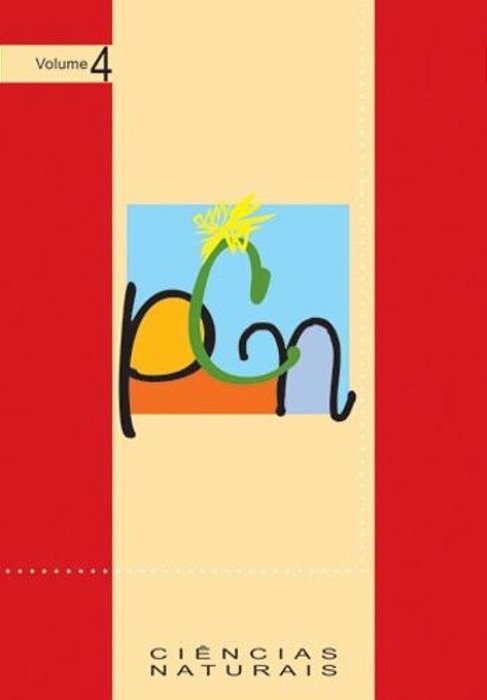 Parametros Curriculares Nacionais - Ciencias Naturais - Volume 4..-