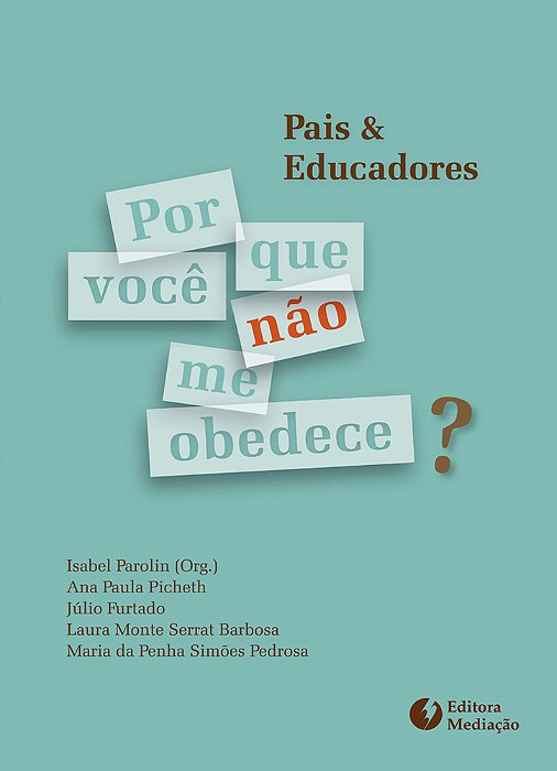 Por Que Vocè Nao Me Obedece?..-