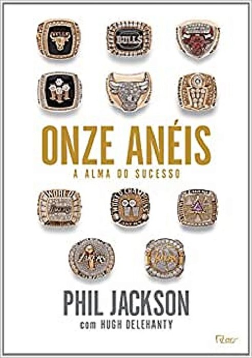 Onze Anéis - A Alma Do Sucesso..-