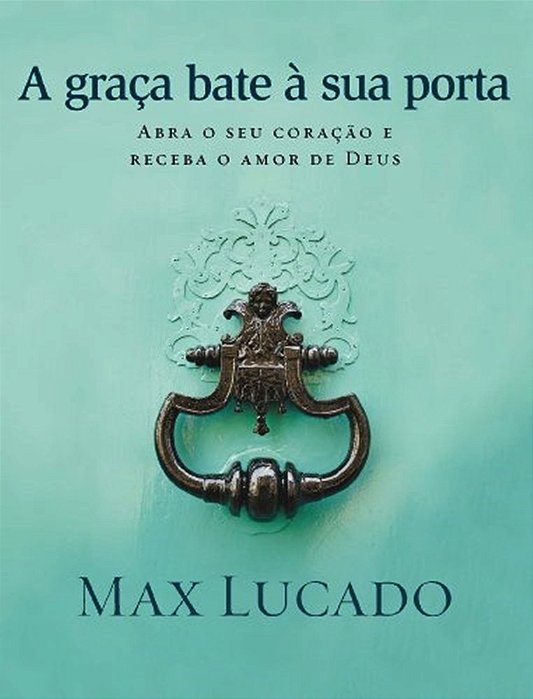 A Graca Bate A Sua Porta..-