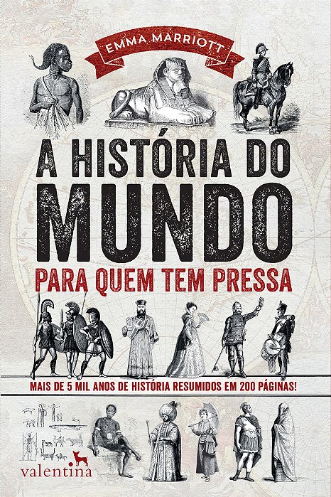 A História Do Mundo Para Quem Tem Pressa..-