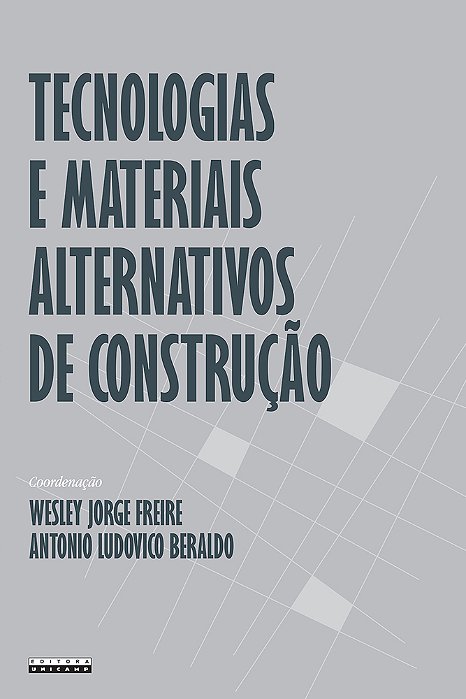 Tecnologias E Materais Alternativos De Construção..-