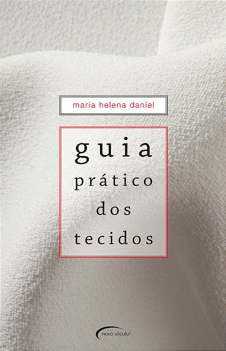 Guia Prático Dos Tecidos
