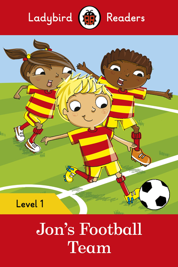Jon's Football Team - Ladybird Readers - Level 1 - Book With Downloadable Audio (US/UK)..-
