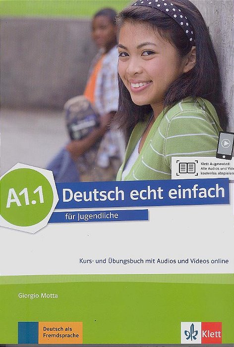 Deutsch Echt Einfach A1.1 - Kurs- Und Übungsbuch Mit Audios Und Videos Online..-