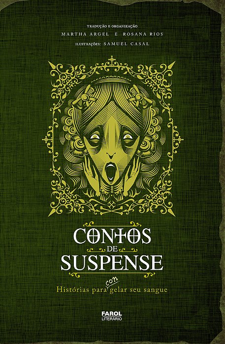 Contos De Suspense - Histórias Para (Con) Gelar Seu Sangue..-