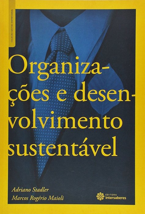 Organizações E Desenvolvimento Sustentável..-