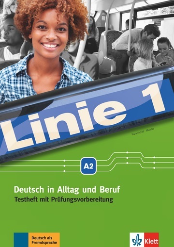 Linie 1 A2 - Testheft Mit Prüfungsvorbereitung..-