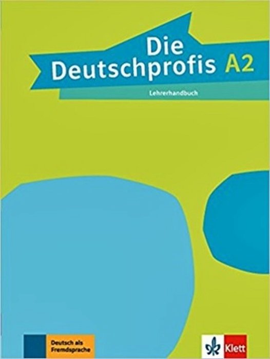 Die Deutschprofis A2 - Lehrerhandbuch..-