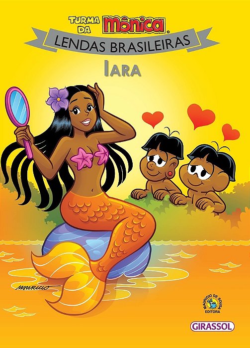 Iara - Turma Da Mônica - Lendas Brasileiras..-
