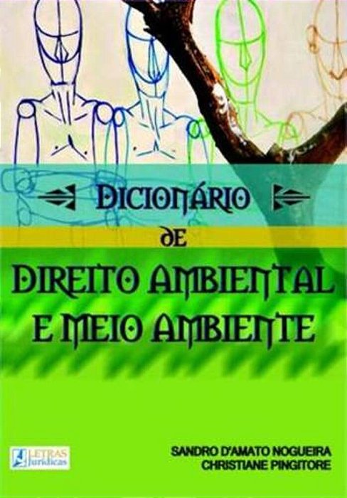 Dicionario De Direito Ambiental E Meio Ambiente..-