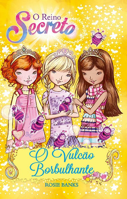 O Reino Secreto - O Vulcão Borbulhante - Livro 7..-