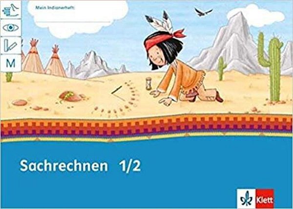 Mein Indianerheft - Größen Und Sachrechnen: Arbeitsheft 1. Und 2..-