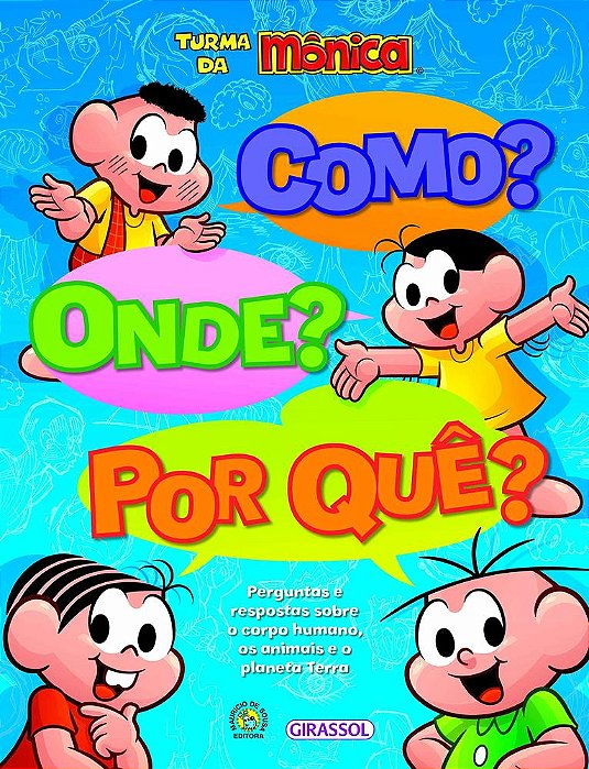 Turma Da Mônica - Como? Onde? Por Quê? Capa Azul..-