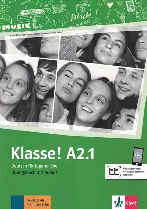 Klasse! A2.1 - Übungsbuch Mit Audios Online..-