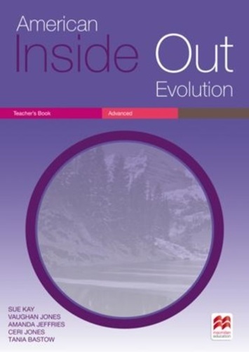 American Inside Out Evolution Advanced - Teacher's Book..-