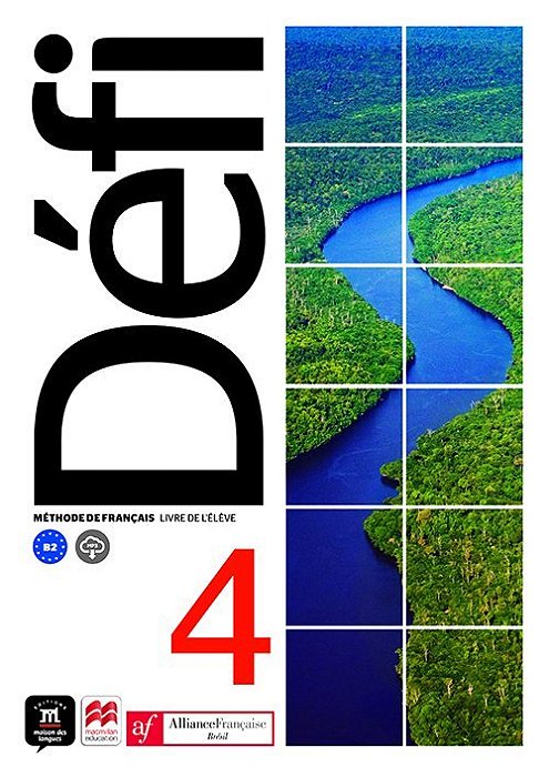 Défi 4 - Livre De L'Élève - Aliança Francesa..-