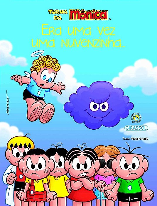 Turma Da Mônica Bem-Me-quer: Era Uma Vez Uma Nuvenzinha...:..-