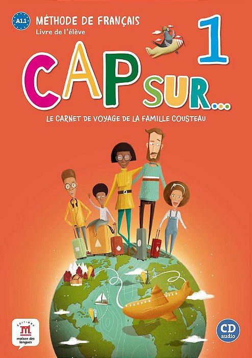 Cap Sur 1 - Livre De L'Élève Avec CD Audio