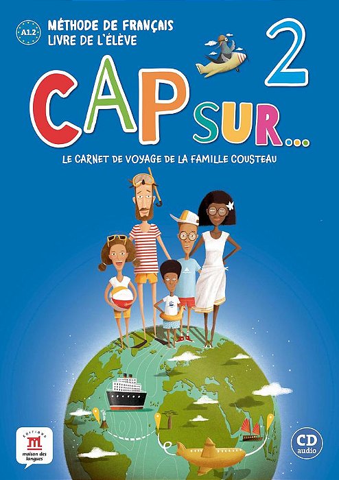 Cap Sur 2 - Livre De L'Élève Avec CD Audio..-