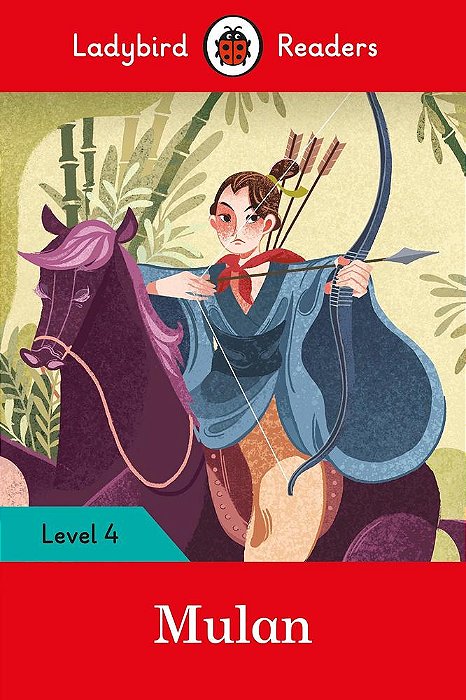 Mulan - Ladybird Readers - Level 4 - Book With Downloadable Audio (US/UK)..-