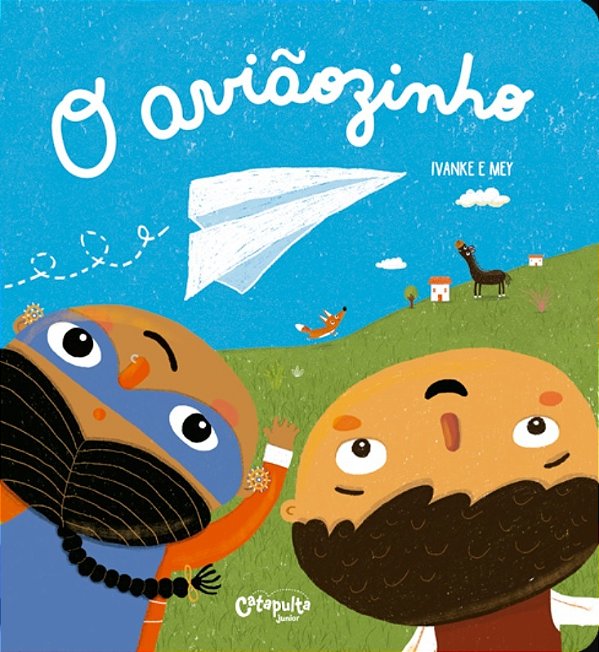 O Aviãozinho