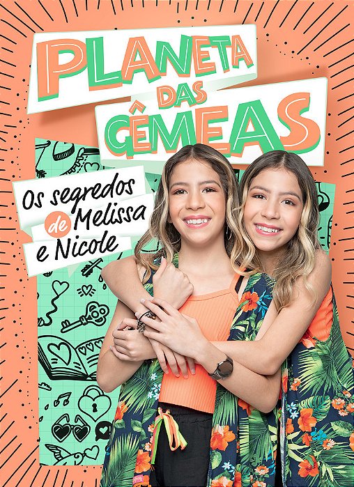 Planeta Das Gemeas - Os Segredos De Melissa E Nicole..-