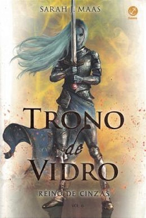 Trono De Vidro 6 - Reino De Cinzas