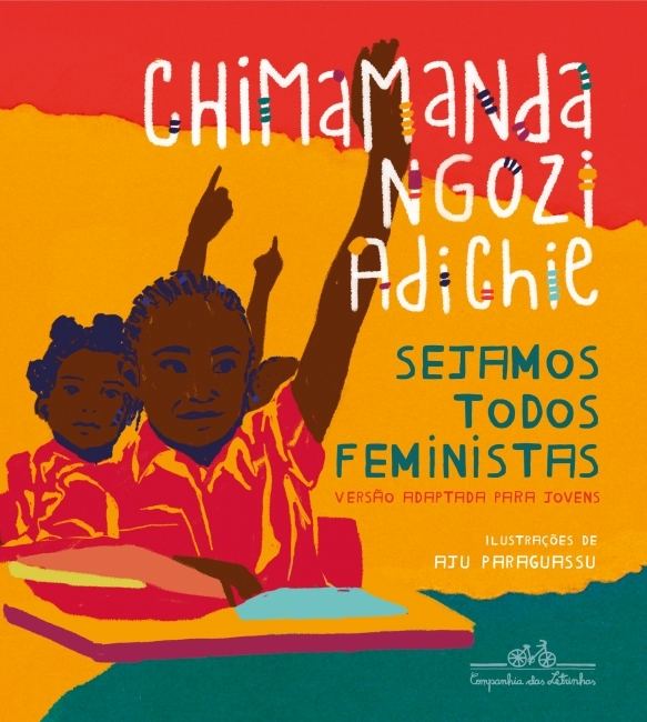 Sejamos Todos Feministas (Ed Juvenil Ilustrada)..-