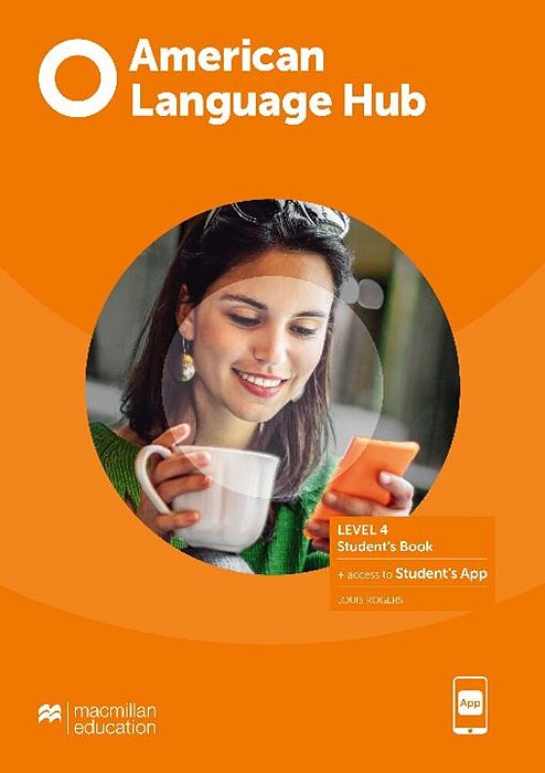 American Language Hub 4 - Student's Pack & App With Workbook And Answer Key..-