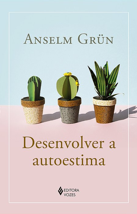 Desenvolver A Autoestima..-