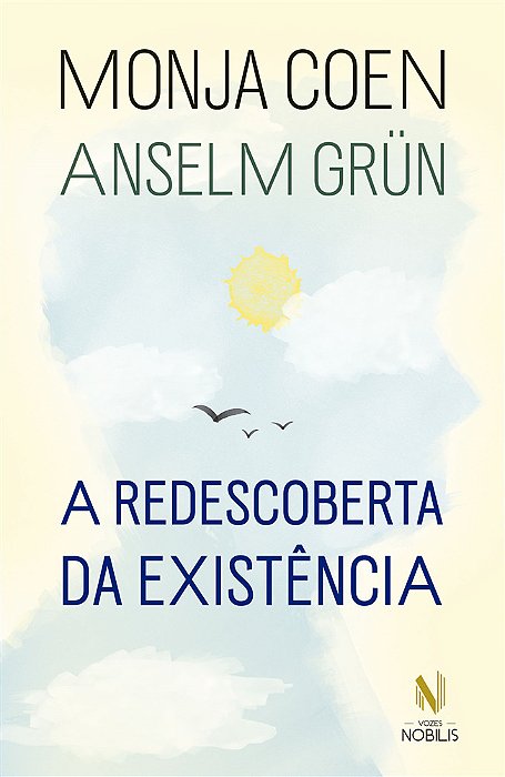 A Redescoberta Da Existencia..-