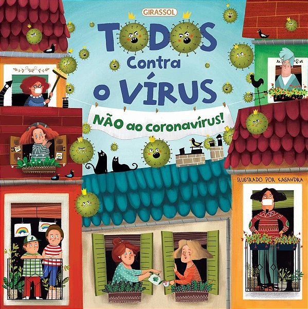 Todos Contra O Vírus: Não Ao Coronavírus..-