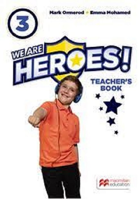 We Are Heroes! Teachers Book-3