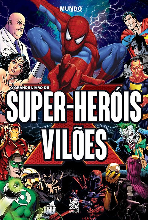 O Grande Livro De Super-Heróis E Vilões..-