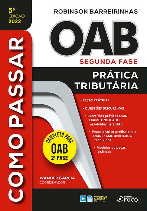 Como Passar Na Oab 2ª Fase - Pratica Tributária - 5ª Ed - 2022..-