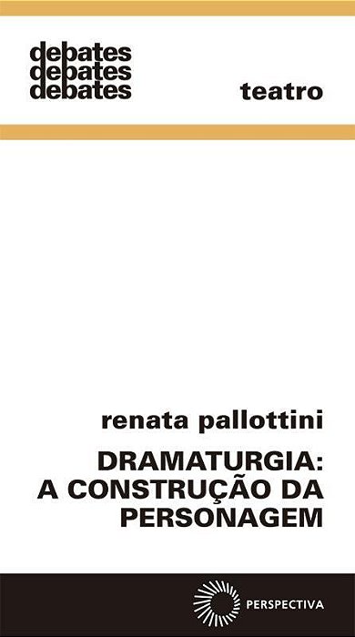Dramaturgia: A Construção Da Personagem..-
