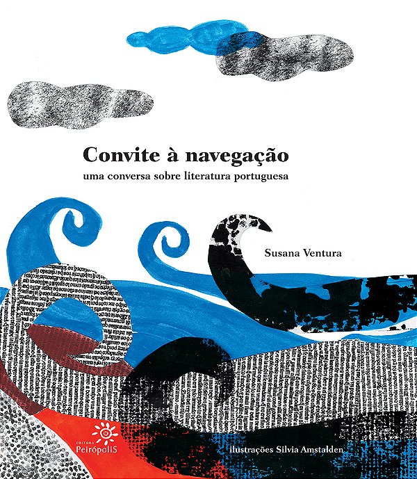 Convite À Navegação Uma Conversa Sobre Literatura Portuguesa..-