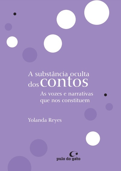 A Substância Oculta Dos Contos As Vozes Que Nos Constituem..-